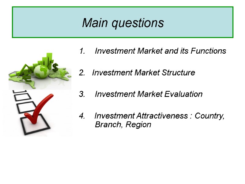 Investment Market and its Functions   2.   Investment Market Structure 
